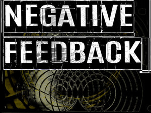 NEGATIVE FEEDBACK